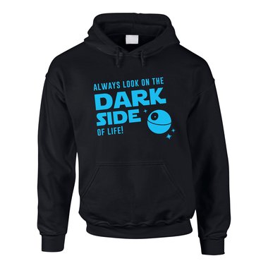 Herren Hoodie - Always look on the Dark Side of life schwarz-weiss 5XL