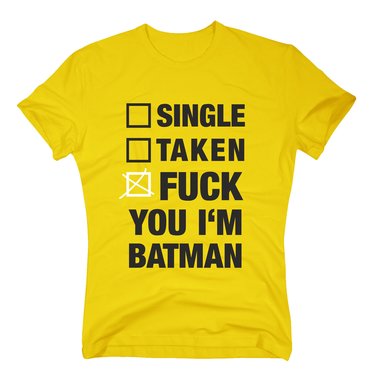 Single Taken Fuck You Im Batman - T-Shirt Herren gelb XXL