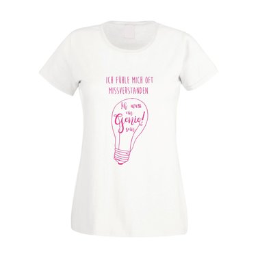Damen T-Shirt - Ich muss ein Genie sein! - Wissen Macht Knstlerin Verrckt Irre fuchsia-schwarz XS
