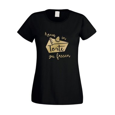 Damen T-Shirt - Kaum in Torte zu fassen - Humor Wortspiel Naschkatze Se Kuchen