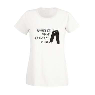 Damen T-Shirt - Zuhause ist wo die Jogginghose wohnt - Trainingsanzug Jogger