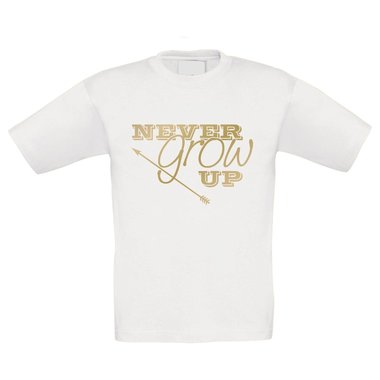 Kinder T-Shirt - Never grow up - Spielkind Inneres Kind Kindheit Jung Alt Jugend