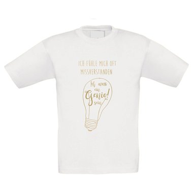 Kinder T-Shirt - Ich muss ein Genie sein! - Kind Gedanke Wissen Jugend Verrckt