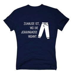 Herren T-Shirt - Zuhause ist wo die Jogginghose wohnt -...