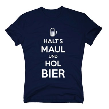 Herren T-Shirt - Halts Maul und hol Bier - Humor Witz Saufen Suff Frage Antwort dunkelblau-weiss S