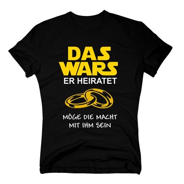 DAS WARS T-Shirt Herren Junggesellenabschied Hochzeit JGA Trauzeuge