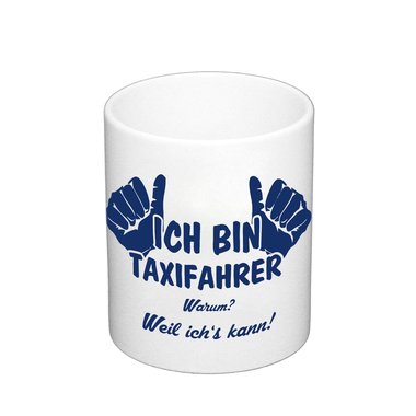 Ich bin Taxifahrer Kaffeebecher - Taxiunternehmen Taxi Beruf Job