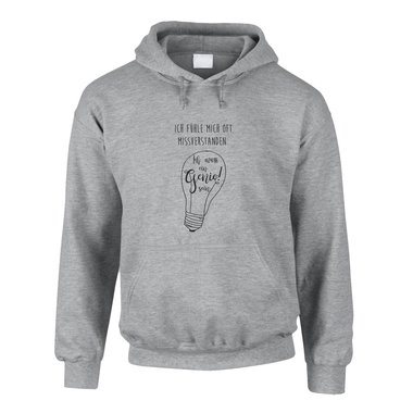 Herren Hoodie - Ich muss ein Genie sein! - Wissen Macht Erfinder Geist Verrckt