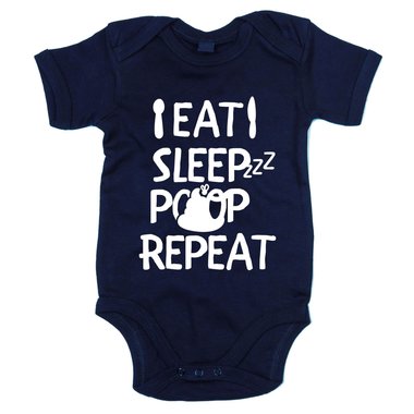 Baby Body - Eat, Sleep, Poop, Repeat - Neugeborenes Essen Schlafen Aa Niedlich dunkelblau-weiss 50-62