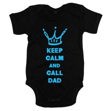 Baby Body - Keep calm and call Dad - Superheld rufen Ruhe bewahren Papa Vater