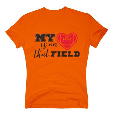 Herren T-Shirt - My heart is on that field - Hobby Sport Love Football Touchdown