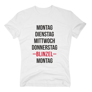 Herren T-Shirt - Wochenende - Wochentage Blinzel Arbeit Freizeit Vergangen Zeit