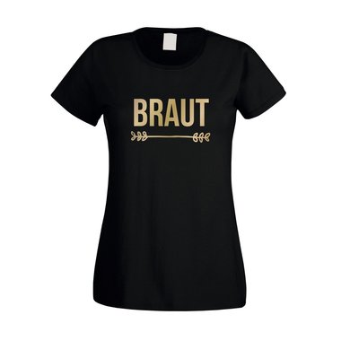 Braut - JGA - Damen T-Shirt - Hochzeit Junggesellinnenabschied Party Feiern JGA