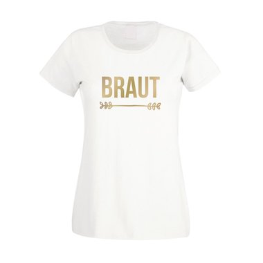 Braut - JGA - Damen T-Shirt - Hochzeit Junggesellinnenabschied Party Feiern JGA