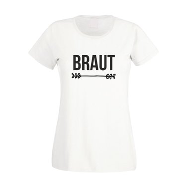 Braut - JGA - Damen T-Shirt - Hochzeit Junggesellinnenabschied Party Feiern JGA
