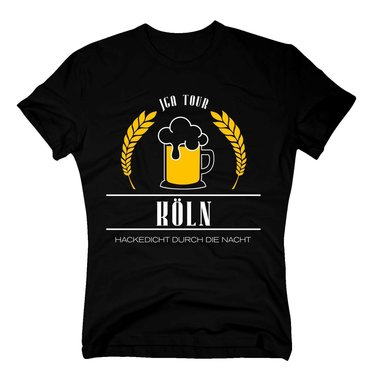 Kln - JGA Tour - Hackedicht durch die Nacht - Herren T-Shirt