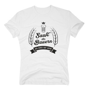 Sauft ihr Bauern - Der Knig hat Laune - Herren T-Shirt - Feiern Chef Boss Party dunkelblau-gold S
