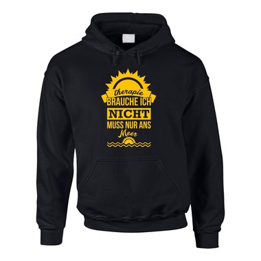 Therapie brauche ich nicht - muss nur ans Meer - Herren Hoodie