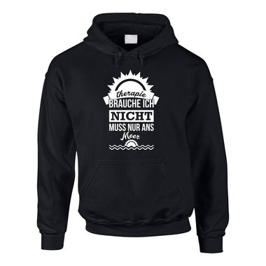 Therapie brauche ich nicht - muss nur ans Meer - Herren Hoodie