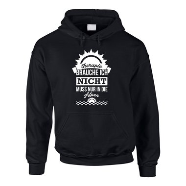 Therapie brauche ich nicht - muss nur in die Alpen - Herren Hoodie