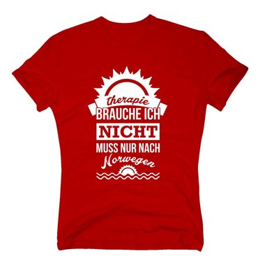 Therapie brauche ich nicht - muss nur nach Norwegen - Herren T-Shirt - Urlaub dunkelblau-weiss XXL