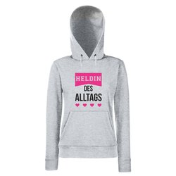 Damen Hoodie - Heldin des Alltags