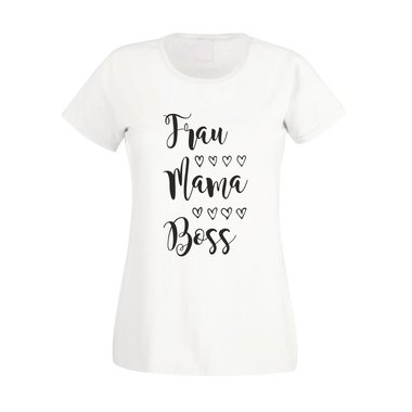 Damen T-Shirt - Frau, Mama, Boss