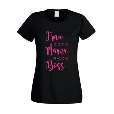 Damen T-Shirt - Frau, Mama, Boss