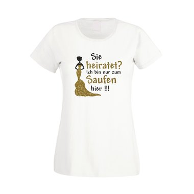 Damen JGA T-Shirt - Glitzer - Sie heiratet, ich bin nur zum Saufen hier! fuchsia-goldglitzer XS