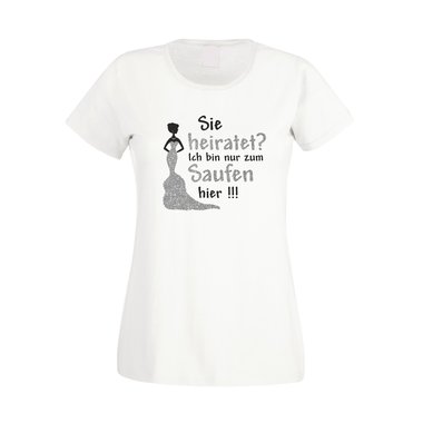 Damen JGA T-Shirt - Glitzer - Sie heiratet, ich bin nur zum Saufen hier! fuchsia-goldglitzer XS
