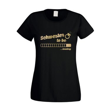 Damen T-Shirt - Schwester to be - loading