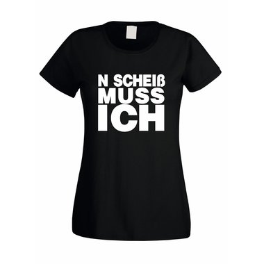 Damen T-Shirt FUN N  Schei muss ich