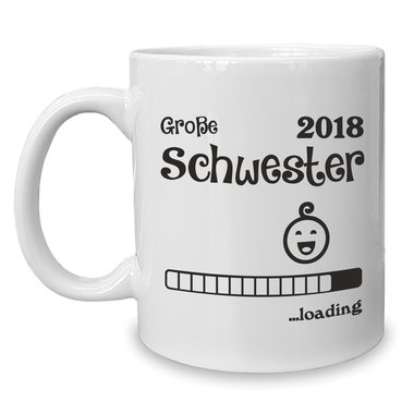 Kaffeebecher - Tasse - Große Schwester 2018 ...loading