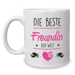 Kaffeebecher - Tasse - Die Beste Freundin der Welt