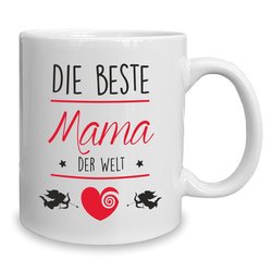 Kaffeebecher - Tasse - Die Beste Mama der Welt