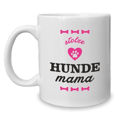 Kaffeebecher - Tasse - Stolze Hunde Mama