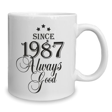 Kaffeebecher - Tasse - Since (Wunschjahr) always good 1990