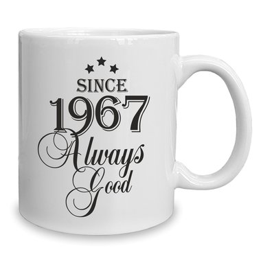 Kaffeebecher - Tasse - Since (Wunschjahr) always good 1990