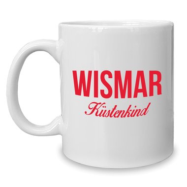 Kaffeebecher - Tasse - Wismar Kstenkind