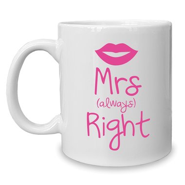 Kaffeebecher - Tasse - Mrs. always Right
