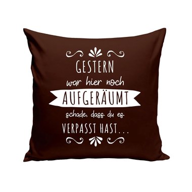Dekokissen - Gestern war hier noch aufgerumt