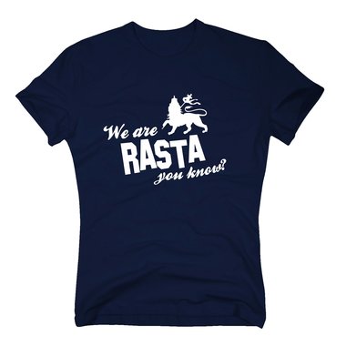 Herren T-Shirt - We Are Rasta you know?