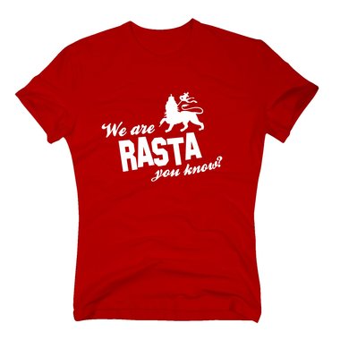 Herren T-Shirt - We Are Rasta you know?