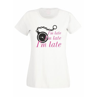 Damen T-Shirt - Im late, Im late, Im late