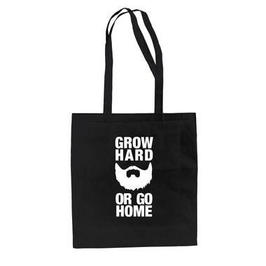 Baumwolltasche Jutebeutel --  Grow Hard or Go Home