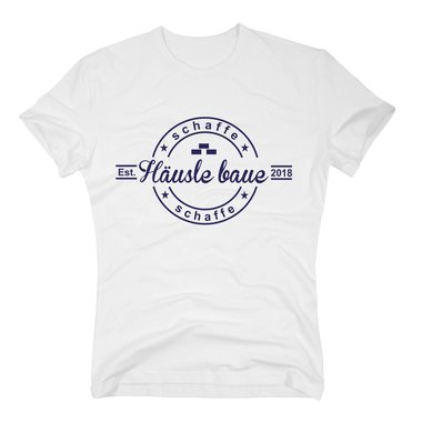 Herren T-Shirt - Schaffe schaffe H�usle baue - 2018 weiss-schwarz 5XL