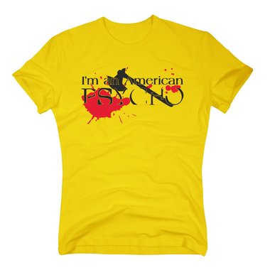 Herren T-Shirt - Im an American Psycho! (Mit Axt)