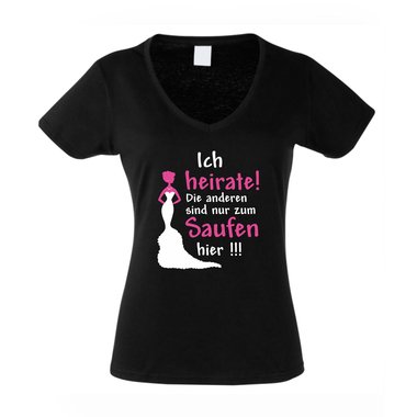 JGA T-Shirt Damen V-NECK - Ich heirate - die anderen saufen Junggesellenabschied