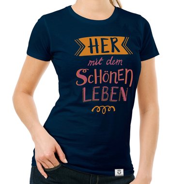 Damen T-Shirt - Her mit dem schnen Leben fuchsia-lila XS
