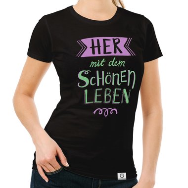 Damen T-Shirt - Her mit dem schnen Leben fuchsia-lila XS
